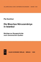 Die Moschee Nuruosmânîye in Istanbul - Pia Hochhut