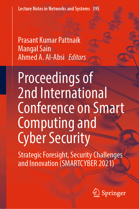 Proceedings of 2nd International Conference on Smart Computing and Cyber Security - 