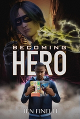 Becoming Hero -  Jen Finelli