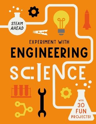 Experiment with Engineering - Nick Arnold