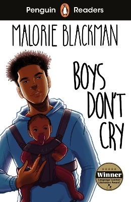 Penguin Readers Level 5: Boys Don't Cry (ELT Graded Reader) - Malorie Blackman