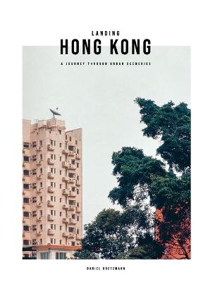 Landing Hong Kong - Daniel Bretzmann