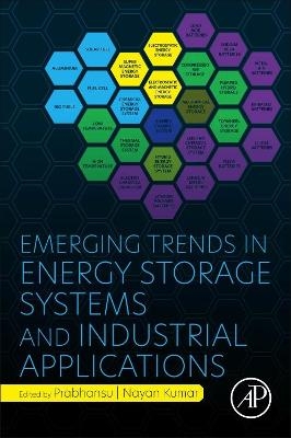 Emerging Trends in Energy Storage Systems and Industrial Applications - 