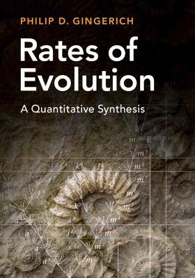 Rates of Evolution - Philip D. Gingerich