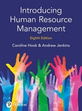 Introducing Human Resource Management - Hook, Caroline; Jenkins, Andrew