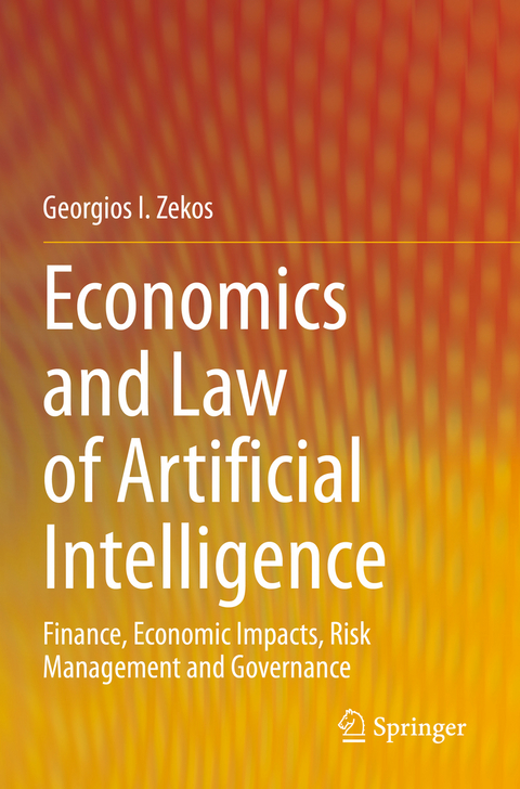 Economics and Law of Artificial Intelligence - Georgios I. Zekos