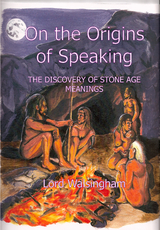 On the Origins of Speaking -  Lord Walsingham
