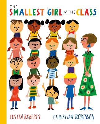 The Smallest Girl in the Class - Justin Roberts
