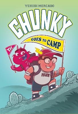 Chunky Goes to Camp Graphic Novel - Yehudi Mercado