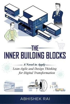 The Inner Building Blocks - Abhishek Rai