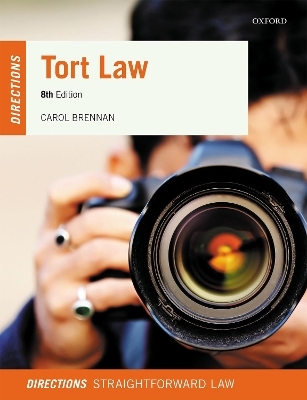 Tort Law Directions - Carol Brennan