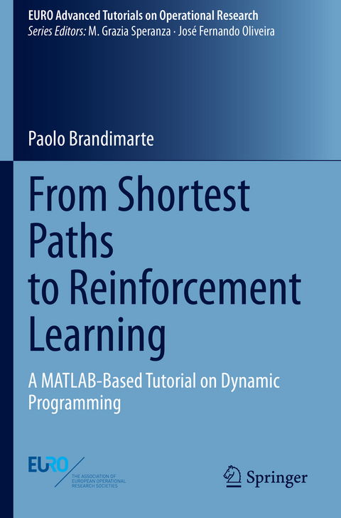 From Shortest Paths to Reinforcement Learning - Paolo Brandimarte