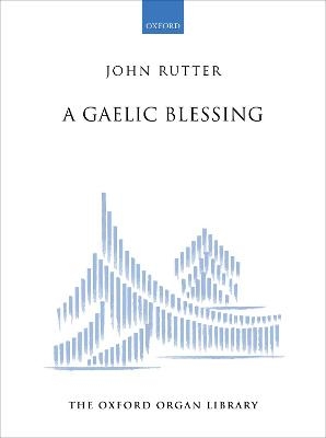 A Gaelic Blessing - 