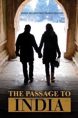 The Passage to India - Panos Kessaris, Thanos Kessaris