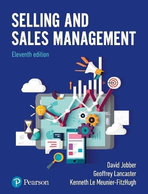 Selling and Sales Management - David Jobber, Geoffrey Lancaster, Kenneth Le Meunier-FitzHugh