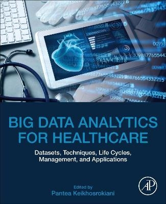 Big Data Analytics for Healthcare - 