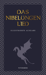 Das Nibelungenlied (illustrierte Ausgabe) - Karl Simrock
