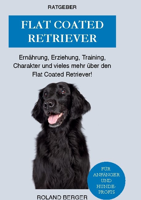 Flat Coated Retriever - Roland Berger