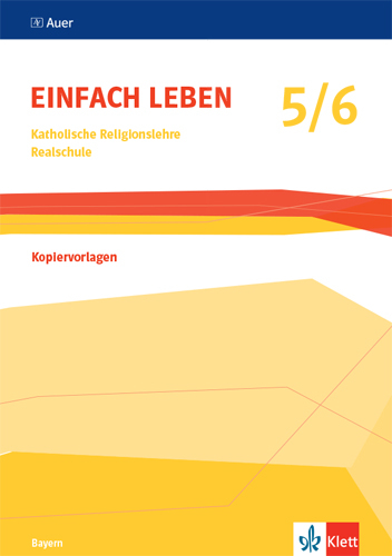 Einfach Leben 5/6. Ausgabe Bayern