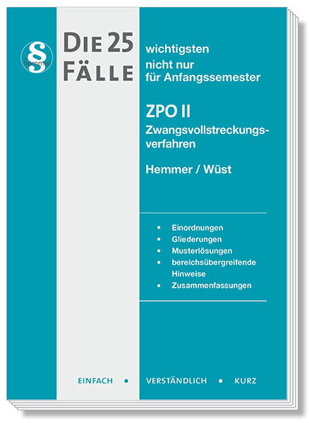 Die 25 wichtigsten Fälle ZPO II - Karl-Edmund Hemmer, Achim Wüst,  Haubold