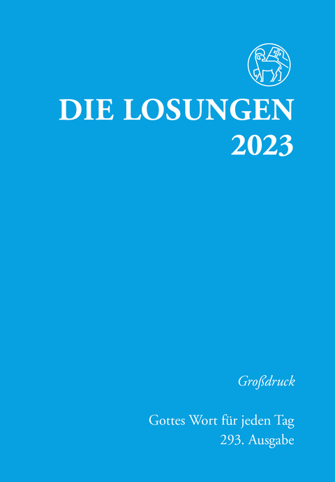 Losungen Deutschland 2023 / Die Losungen 2023 - 