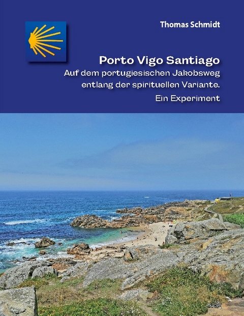 Porto Vigo Santiago - Thomas Schmidt