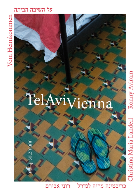 Telavivienna - Christina Maria Landerl, Ronny Aviram