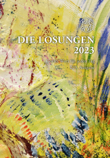 Losungen Deutschland 2023 / Die Losungen 2023 - Herrnhuter Brüdergemeine