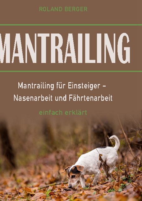 Mantrailing - Roland Berger