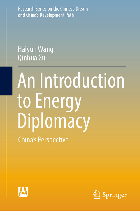 An Introduction to Energy Diplomacy - Haiyun Wang, Qinhua Xu