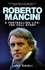 Roberto Mancini -  Luca Caioli