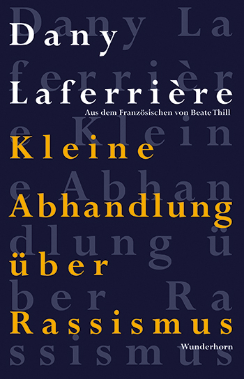 Kleine Abhandlung über Rassismus - Dany Laferrière