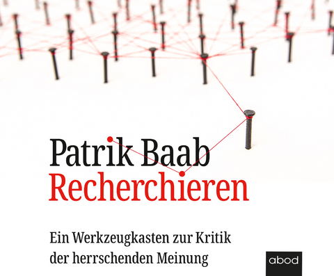 Recherchieren - Patrik Baab