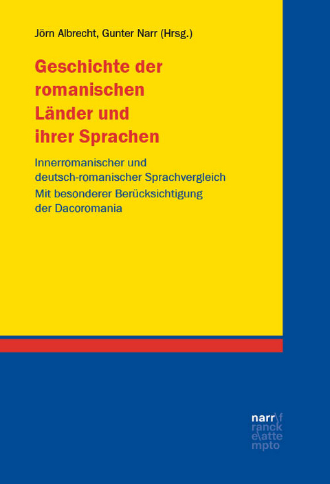 Geschichte der romanischen Länder und ihrer Sprachen - 