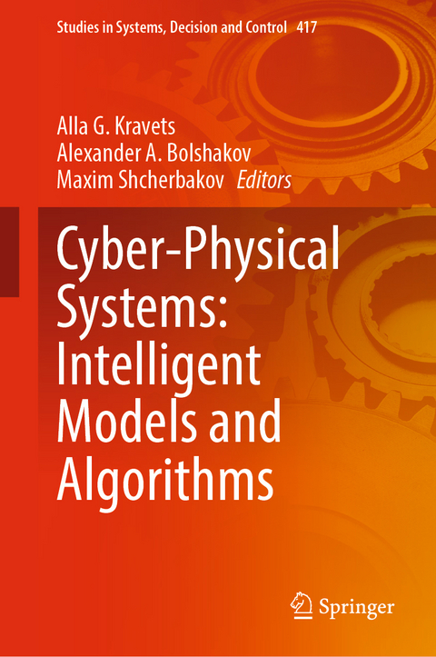 Cyber-Physical Systems: Intelligent Models and Algorithms - 