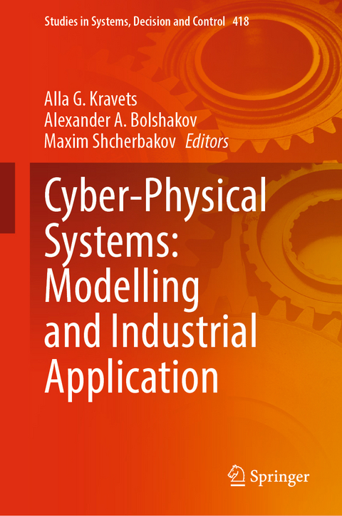 Cyber-Physical Systems: Modelling and Industrial Application - 