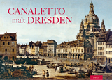 Canaletto malt Dresden - Raimund Herz