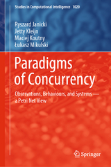 Paradigms of Concurrency - Ryszard Janicki, Jetty Kleijn, Maciej Koutny, Łukasz Mikulski