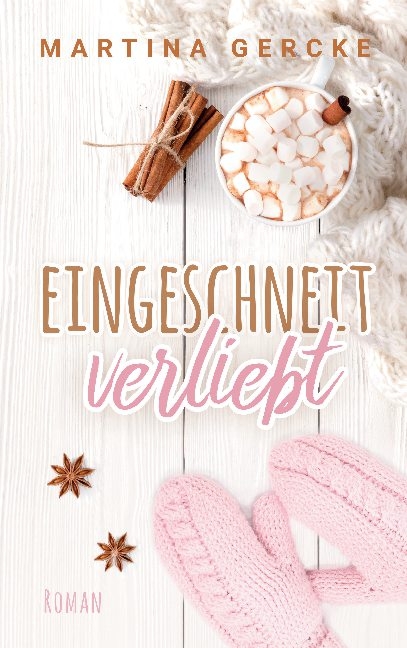 Eingeschneit verliebt - Martina Gercke