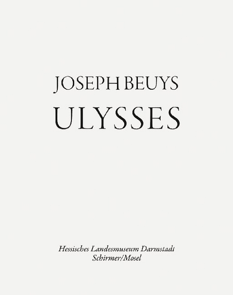 Ulysses - Joseph Beuys