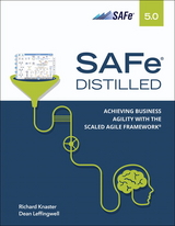 SAFe 5.0 Distilled - Richard Knaster, Dean Leffingwiell