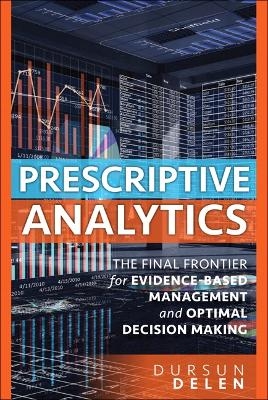 Prescriptive Analytics - Dursun Delen