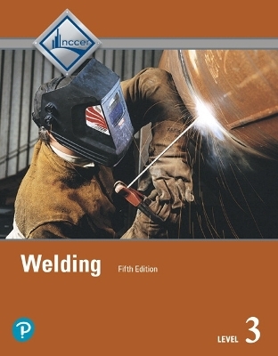 Welding Trainee Guide, Level 3 -  NCCER