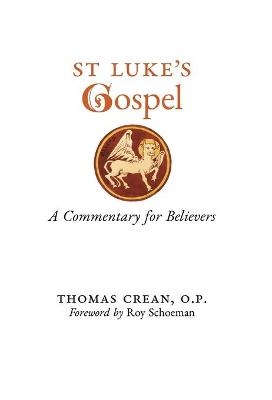 St. Luke's Gospel - Thomas Crean