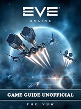 Eve Online Game Guide Unofficial -  The Yuw