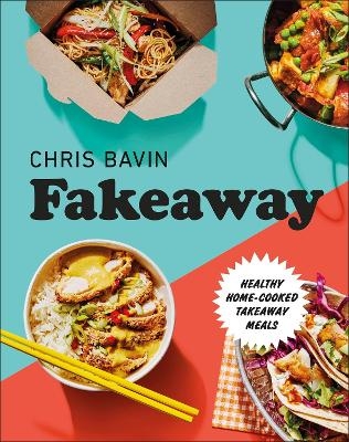 Fakeaway - Chris Bavin