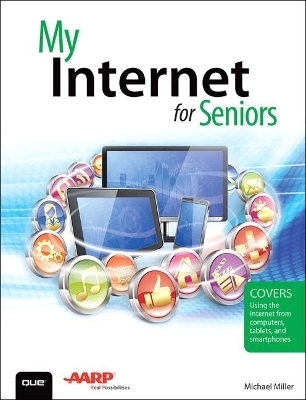 My Internet for Seniors - Michael Miller