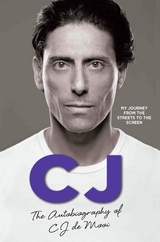 CJ - The Autobiography of CJ de Mooi - CJ de Mooi