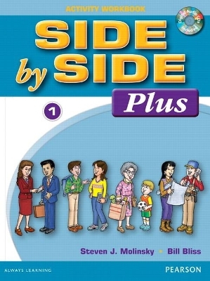 Side by Side Plus 1 Activity Workbook with CDs - Steven Molinsky, Bill Bliss