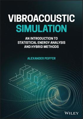 Vibroacoustic Simulation - Alexander Peiffer